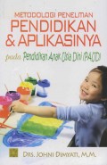 Metodologi Penelitian Pendidikan dan Aplikasinya pada PAUD