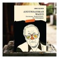 Abdurrahman Wahid; Keislaman, Kemanusiaan, Dan Kebangsaan