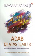 Adab Di Atas Ilmu 2