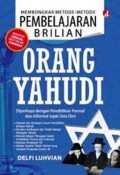 Membongkar Metode-Metode Pembelajaran Brilian Orang Yahudi